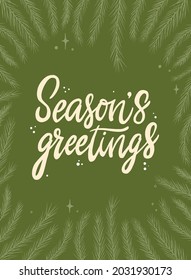 cute hand lettering Christmas quote 'Season's greetings' on green background. Good for posters, prints, cards, signs, invitations, etc. EPS 10