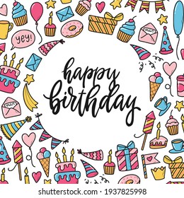 cute hand lettering quote 'Happy Birthday' decorated with frame of birthday doodles for prints, greeting cards, posters, invitations, etc. EPS 10