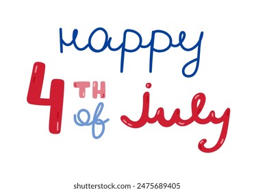 Bonitas letras escritas a mano con la frase Feliz 4 de julio. Funky tipografía para el saludo, felicitación con el Día de la Independencia Americana. Cita de Vector dibujado a mano para el cartel, camiseta, diseño, postal