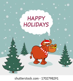 Cute hand-drawn bull with speech bubble and hand written text Happy Holidays on snowy background