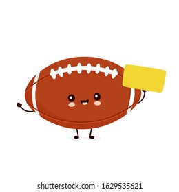 Cute happy american football rugby ball with empty sign. Vector flat cartoon character illustration icon design.Isolated on white background.  Rugby ball character concept