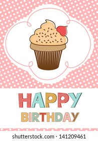Cute happy birthday card with cupcake