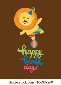 cute happy birthday card with fun leon. vector illustration