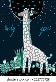 Cute happy birthday card with fun giraffe and fliwers. Vector hand drawn illustration. Only you.