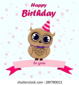  Cute Happy birthday card with owl in hat and on ribbon. Vector illustration.