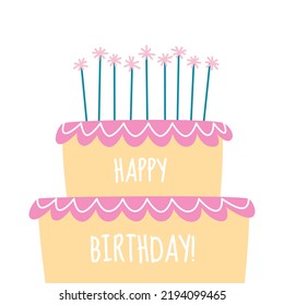 Cute Happy Birthday card with a sweet festive cake. Flat style vector illustration