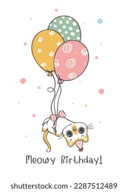 Cute Happy Birthday cat cartoon, meowy birthday, cheerful animal doodle character drawing for greeting card.