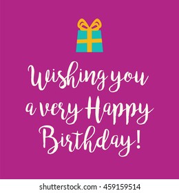 Cute Happy Birthday To You Card With A Handwritten Text And A Blue Teal Wrapped Birthday Gift With Orange Ribbon Bow On Magenta Pink Background.