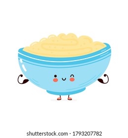 Cute happy bowl of oatmeal porridge show muscle. Isolated on white background. Vector cartoon character hand drawn style illustration. Oat breakfast cup concept