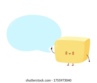 Cute happy butter with speech bubble character. Isolated on white background. Vector cartoon character hand drawn style illustration