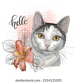 Cute happy cat in flowers. Close up cat portrait. Hello lettering quote. Hand drawn modern vector illustration. Design for t-shirt, print, stickers, sublimation and decor