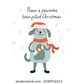 Cute happy dog with a Christmas bone present wearing santa costume. Vector flat style illustration.  Xmas Card with greetings. Funny congratulations hand drawn  lettering 