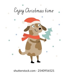 Cute happy dog with a little Christmas tree wearing santa costume. Vector hand drawn flat style illustration. Enjoy Christmas time lettering. Xmas Card with greetings.