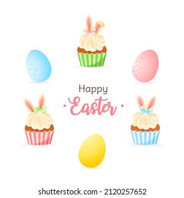 Cute Happy Easter Greeting Card. Collection Of Cartoon Illustrations Of Three Cupcakes Decorated With Bunny Ears And Three Colorful Chocolate Eggs. Vector 10 EPS.
