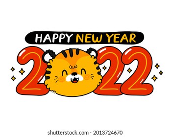 Cute happy funny 2022 New Year symbol tiger and numbers. Vector cartoon kawaii character illustration icon. Isolated on white background. Tiger symbol of New Year 2022 character concept
