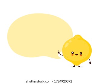 Cute happy funny lemon fruit with speech bubble. Vector cartoon character illustration icon design.Isolated on white background