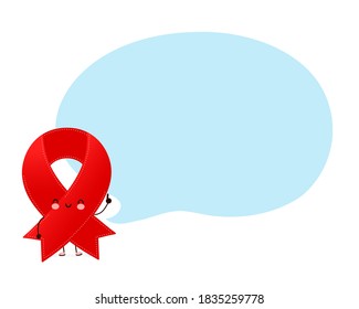 Cute happy funny red ribbon character with speech bubble. Vector cartoon character illustration icon design. Isolated on white background. World aids day red ribbon symbol concept
