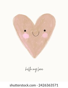 Cute Happy Heart. Hello my Love. Lovely Hand Drawn Vector Illustration with Happy Smiling Heart on a White Background.Childish Drawing-like Nursery Art.Sweet Valentine Card.Kids' Room Decoration.RGB. 