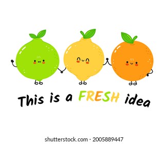 Cute happy lime,lemon,orange,vitamin c fruit.Vector hand drawn doodle style cartoon character illustration kids design.Сard cartoon,vitamin c,cute happy lime,lemon,orange fruit. Friends kids concept