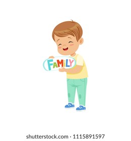 Cute happy little boy holding signboard with inscription Family vector Illustration on a white background
