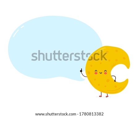 Cute happy moon with speech bubble. Isolated on white background. Vector cartoon character hand drawn style illustration
