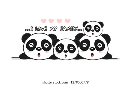 Cute happy panda family say "I love my family". 