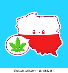 Cute feliz mapa de Polonia y personaje de la bandera con hierba, marihuana en burbuja de discursos. Caricatura de línea plana vectorial icono divertido de ilustración de personaje kawaii. Polonia, concepto de cannabis médico