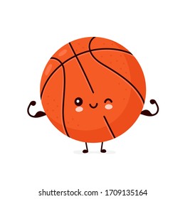 Cute happy smiling basketball ball show muscle. Vector flat cartoon character illustration icon design.Isolated on white background