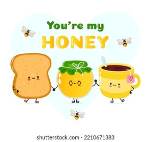 Cute happy toast  cup of tea and honey card. Vector hand drawn doodle style cartoon character illustration icon design. Happy cute toast cup of tea and honey friends concept card