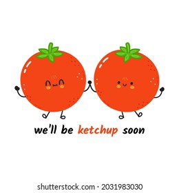 Cute happy tomato card. Vector hand drawn doodle style cartoon character illustration icon design. Сard with cute happy tomato. Friends concept