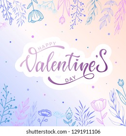 Cute 'Happy Valentine's day' card, poster, banner, print design. Hand lettering quotation decorated by sketched floral elements and dots. Vector illustration EPS 10