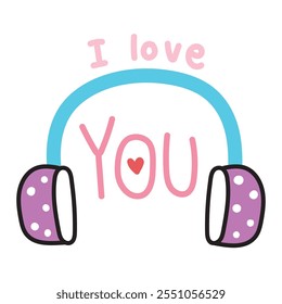 Cute headphone music with I love you text.Heart.Valentines day.Word.Hand writing.Isolated.Kawaii.Vector.Illlustration.