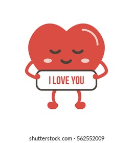 Cute heart character holding cardboard in hands with words i love you. Flat design vector illustration for Valentine's Day design.