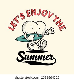 Cute heart character with retro-style design holding a surfboard and showing a peace sign. Typography reads "Let's Enjoy the Summer." Perfect for summer vibes and beach themes.