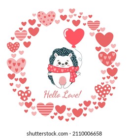 Cute hedgehog in a circle of hearts for festive decoration. Vector illustration for Valentine's Day for posters, postcards, prints, web design. Hello, my love!