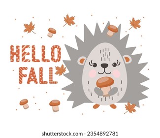 Cute hedgehog in doodle style with mushroom and text Hello fall. Print, illustration, vector	