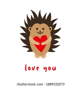 A cute hedgehog holds a heart in its paws. The character. Vector illustration for Valentine's Day.