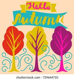 Cute Hello Autumn card with trees, wind, lettering. Vector illustration.