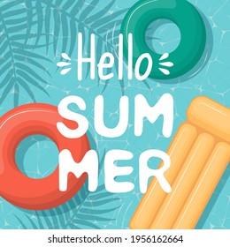 Cute hello summer card with lettering. Postcard with swimming pool background, inflatable ring and mattress. Perfect for greeting cards, sale badges, poster, cover, tag, invitation. Hand drawn text. 