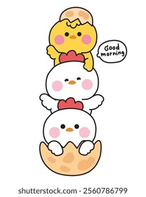 Cute hen and chicken greeting and stay in big egg.Good morning.Bird farm animal character cartoon design.Image for card,sticker,baby clothing.Kawaii.Vector.Illustration.