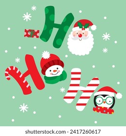 Cute Ho ho ho With Christmas Character