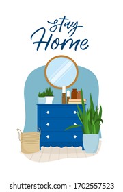 Cute home interior background. Stay home motivational quote lettering. Flat vector illustration in trendy style for postcards, stickers, posters, labels and banners