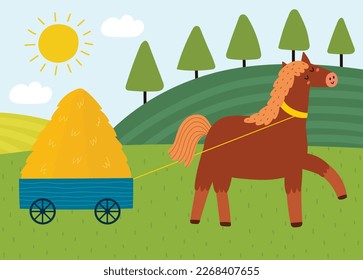 Cute horse pulling a cart with a hay stack on a green meadow. Pasture landscape poster with a farm character. Colorful vector illustration