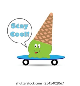 Cute ice cream on a skateboard and the message stay cool 