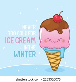 cute ice cream in winter with funny quotes