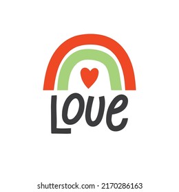 Cute illustration with abstract color rainbow and heart. Hand drawn lettering love. Simple vector clipart illustration isolated on white background