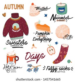 Cute illustration with autumn and winter cozy elements. Isolated on white background. Motivational typography of holidays hygge quotes. Scandinavian danish style. Vector