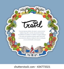 Cute illustration of decorative frame with hand drawn colored symbols of South Africa. Frame on the theme of travel and tourism. Vector background for use in design
