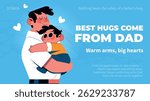 Cute illustration of father hugging child for Father’s Day. Happy family moment in flat cartoon style