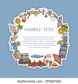 Cute illustration of hand drawn decorative frame with summer symbols. Illustration on the theme of holidays at the sea. Vector background for use in design